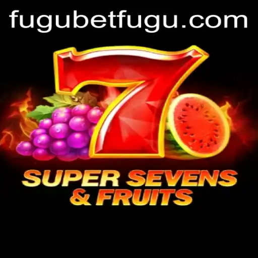 Experience the Thrill of 7SuperSevensFruits with BetFugu