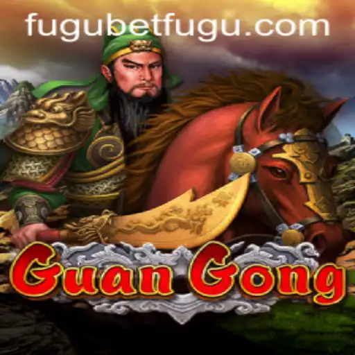 GuanGong: A Dive into the Thrilling World of BetFugu's Latest Game