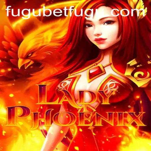 Exploring LadyPhoenix: An Engaging Adventure with BetFugu