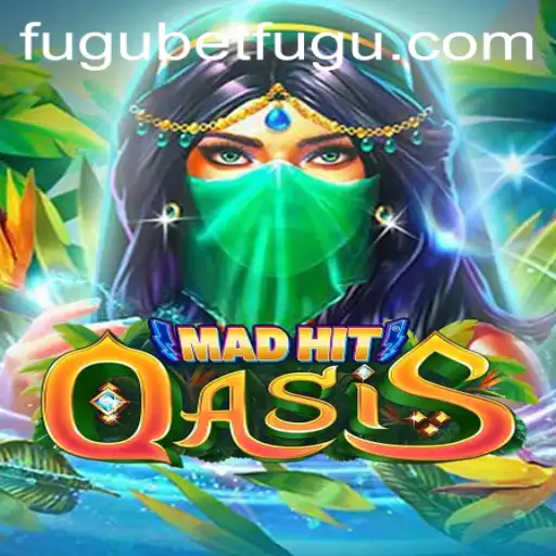 Discover the Thrills of MadHitOasis: A Journey into the World of BetFugu