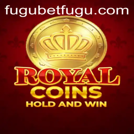 Discover the Thrills of RoyalCoins: A Journey Through the Exciting World of BetFugu