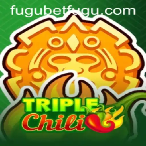 Dive into the Exciting World of TripleChili with BetFugu